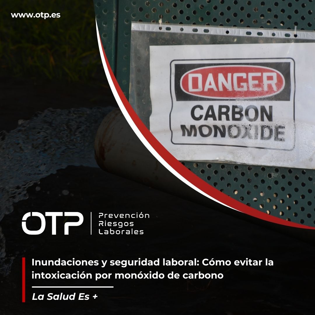 Inundaciones y seguridad laboral: Cómo evitar la intoxicación por monóxido de carbono